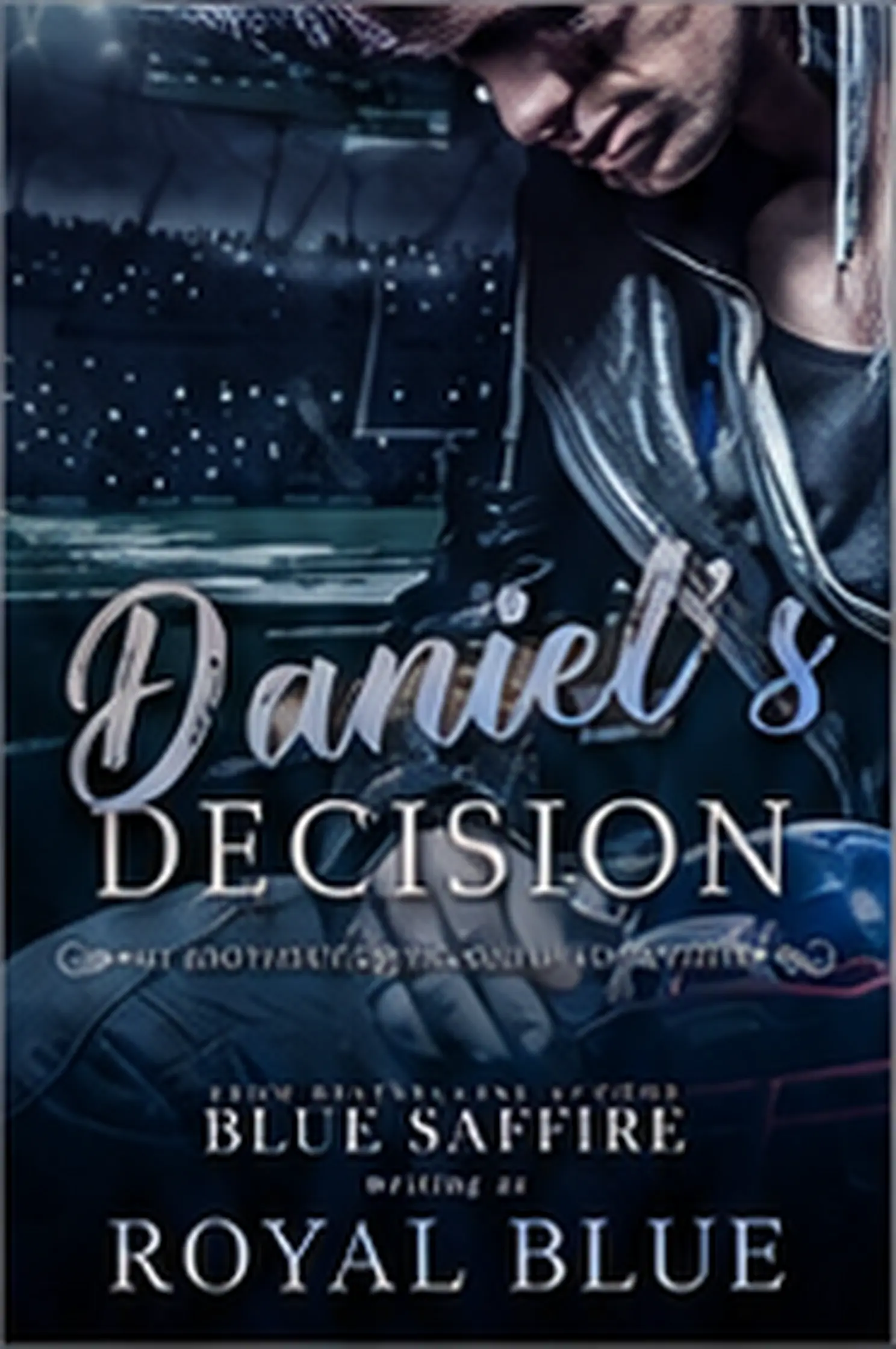 Daniel’s Decision